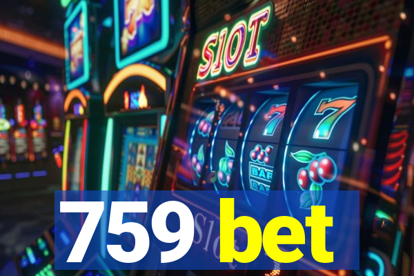 759 bet